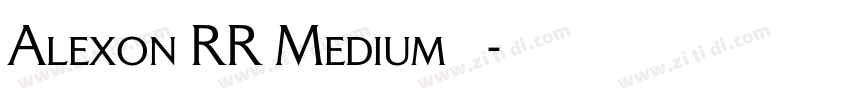 Alexon RR Medium下载字体转换